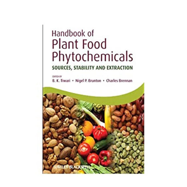 کتاب الکترونیک "راهنمای ترکیبات فنولیک گیاهی مواد غذایی منابع، پایداری