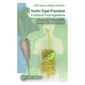 فروکتان‌های نوع اینولین: اجزای غذایی عملگرا